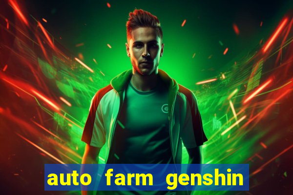 auto farm genshin impact mobile